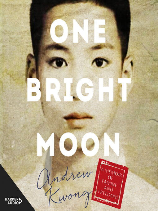 Title details for One Bright Moon by Andrew Kwong - Available